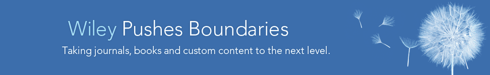 Wiley Pushes Boundaries - Taking books and custom content to the next level.